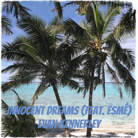 Innocent Dreams (feat. Esmé)