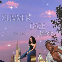 Summer Gaze (Remix)