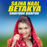 Sajna Naal Betakya