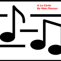 A La Carte Song Download: Play & Listen A La Carte all MP3 Song by Moe ...