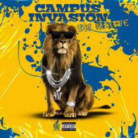 Campus Invasion: The Mixtape