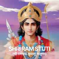 Shri Ram Stuti (श्री रामचन्द्र कृपालु भजुमन)