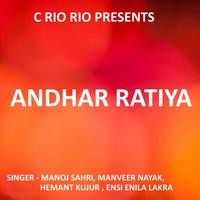 Andhar Ratiya (Sadri Christmas Song)