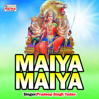 Maiya Maiya