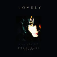 Lovely (Billie Eilish Cover)