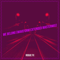 We Belong (Waveform Extended Mastermix)