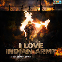 I Love Indian Army