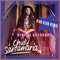 Vine Pa Quedarme (Viva Club Remix)