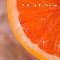 Tribute to Orange