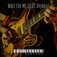 Wait for Me