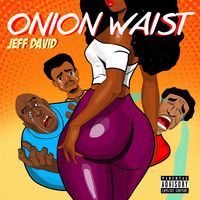 Onion Waist