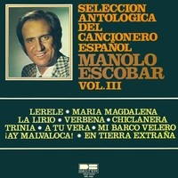 Colección Long Plays-Seleccion Antologica del Cancionero Español, Vol. III