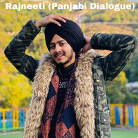 Rajneeti (Panjabi Dialogue)