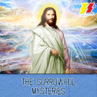 The Sorrowful Mysteries