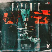 Psychic AFTERAII ft ROLLI