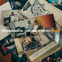 The Audiobiography, Vol. 1 (1997-2003) the Apartment