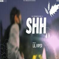 Shh (feat. Lil Viper)