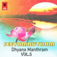 Jeevamrutham Dhyana Manthram Vol 5