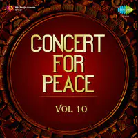 Concert For Peace - Vol - 10