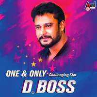 One And Only D Boss Song Download: One And Only D Boss MP3 Kannada Song  Online Free on 
