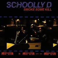 Smoke Some Kill Songs Download: Play & Listen Smoke Some Kill all MP3 Song  by Schoolly D @Gaana