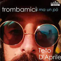 Trombamici si ma un pò