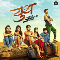 Youth Badal Ghadvaychi Taakad (Original Motion Picture Soundtrack)