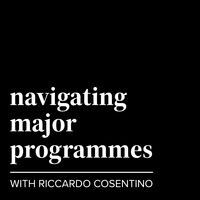 Navigating Major Programmes - season - 1