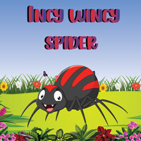 Incy Wincy Spider