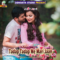 Tadap Tadap Me Mari Jaan