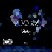 Power Vibing