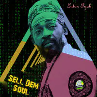 Sell Dem Soul