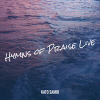 Hymns of Praise (Live)