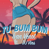 Tu Bum Bum 