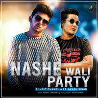 Nashe Wali Party