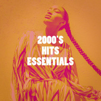 2000's Hits Essentials