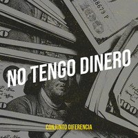 No Tengo Dinero