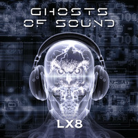 Ghosts of Sound