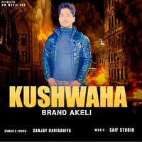 Kushwaha Brand Akeli