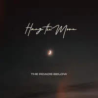 Hang the Moon