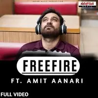 Freefire Ft Amit Anari