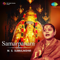 Samarpanam - M.S.Subbulakshmi