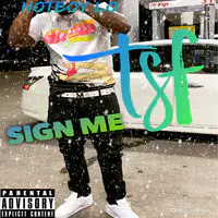 Sign Me (T.S.F)