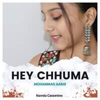 Hey Chhuma