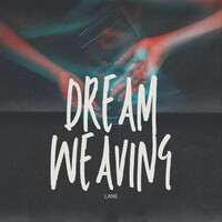 Dream Weaving