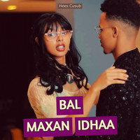 Bal Maxan Idhaa