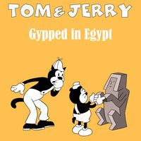 Gypped in Egypt (Gr Mix)