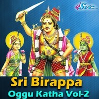 Sri Birappa Oggu Katha Vol 2