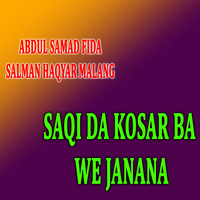 Saqi Da Kosar Ba We Janana