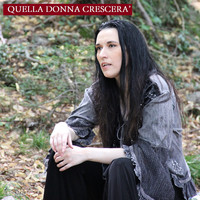 Quella donna crescerà